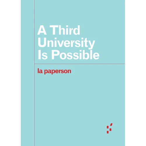 A Third University Is Possible