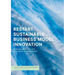 Restart Sustainable Business Model Innovation