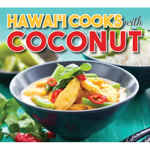 Hawaii Cooks with Coconut