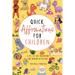 Quick Affirmations for Children: A to Z of Easy Motivations for Creating Better Days