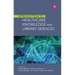 Introduction to Healthcare Knowledge and Library Services