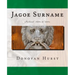 Jagoe Surname: Ireland: 1600s to 1900s
