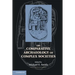 The Comparative Archaeology of Complex Societies