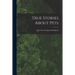 True Stories About Pets