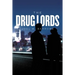 The Drug Lords
