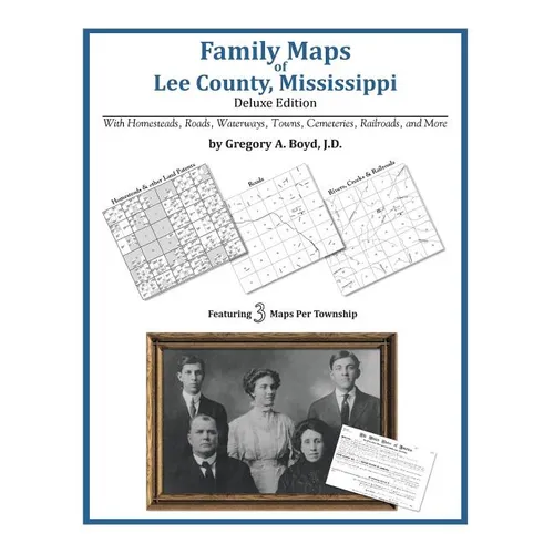 Family Maps of Lee County, Mississippi