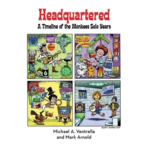 Headquartered: A Timeline of The Monkees Solo Years (hardback)