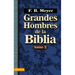 Grandes Hombres de la Biblia, Tomo 2