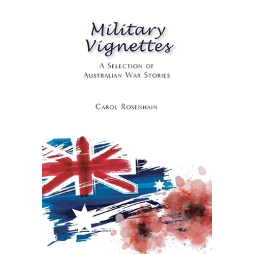 Military Vignettes