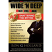 Wide 'N Deep: Shattering the Myths