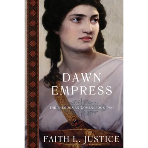 Dawn Empress: A Novel of Imperial Rome