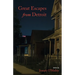 Great Escapes from Detroit