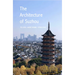 The Architecture of Suzhou