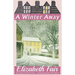 A Winter Away