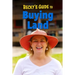 Becky's Guide To Buying Land
