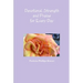 Devotional Strength and Praise for Every Day