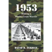 1953: Making a Marine Grunt Warrior