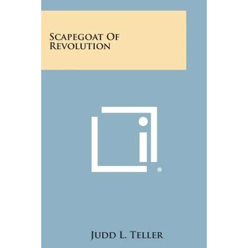 Scapegoat of Revolution