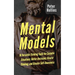 Mental Models: 16 Versatile Thinking Tools for Complex Situations: Better Decisions, Clearer Thinking, and Greater Self-Awareness