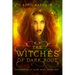 The Witches of Dark Root: Book One in The Daughters of Dark Root Series