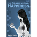 Search for Happiness
