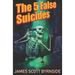 The 5 False Suicides: An Impossible-Crime Murder Mystery