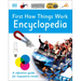 First How Things Work Encyclopedia: A First Reference Guide for Inquisitive Minds