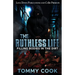 The Ruthless Life