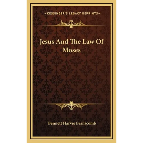 Jesus And The Law Of Moses
