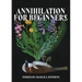 Annihilation for Beginners