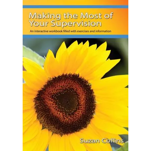 Making the Most of Your Supervision