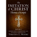The Imitation of Christ: with Commentary and Fictional Narrative