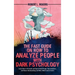 The Fast Guide on How to Analyze People with Dark Psychology: Learn How to Persuade and Speed-Read People, Spot Predators, and Master Brainwashing and