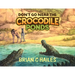 Don't Go Near the Crocodile Ponds