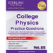 Sterling Test Prep College Physics Practice Questions: Vol. 2, High Yield College Physics Questions with Detailed Explanations
