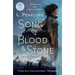 Song of Blood & Stone: Earthsinger Chronicles, Book One
