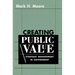 Creating Public Value: Strategic Management in Government