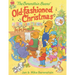Berenstain Bears' Old-Fashioned Christmas