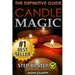 Candle Magic: The Definitive Guide (Simple, Quick, Easy but Powerfull Spells for Every Purpose and Ritual
