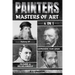 Painters: 4-In-1 History Of Leonardo, Van Gogh, Picasso, & Michelangelo
