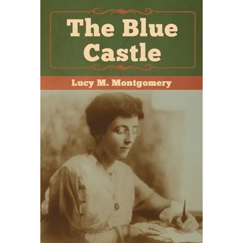 The Blue Castle