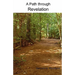 A Path through Revelation
