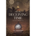 The Del: DECEIVING TIME: Lizzie Wyllie's Story