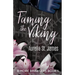 Taming the Viking