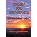 Chosen For Deliverance: With the Well Advised is Wisdom