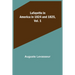 Lafayette in America in 1824 and 1825, Vol. 1