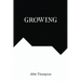 Growing