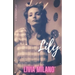 Lily: A Screenplay