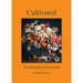 Cultivated: The Elements of Floral Style