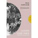 Clouds Over Paris: The Wartime Notebooks of Felix Hartlaub